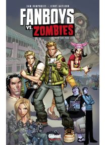 Fanboys vs. Zombies - Tome 1 - Glénat