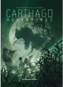 Carthago Adventures T2 : Chipekwe - Les Humanoïdes Associés