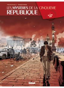 Les Mystères de la Ve République - Tome 2 - Glénat