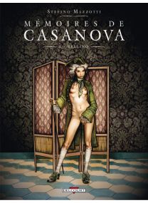 Mémoires de Casanova 1 - Bellino - Delcourt