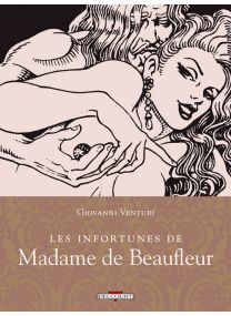 Les Infortunes de madame de Beaufleur - Delcourt