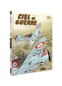 Ciel de Guerre #1 - Les Diables rouges - Les éditions Paquet