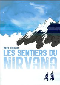 Les sentiers du Nirvana - Warum