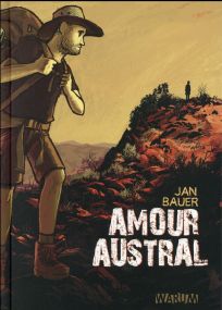 Amour austral - Warum