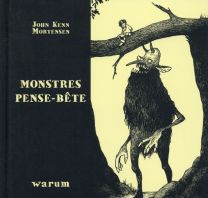 Monstres pense-bête - Warum