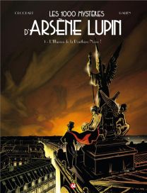 Les 1000 mystères d'Arsene Lupin t.1 ; l'illusion de la panthère noire - Cerises & Coquelicots