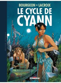 Cycle de Cyann - Intégrale - Delcourt