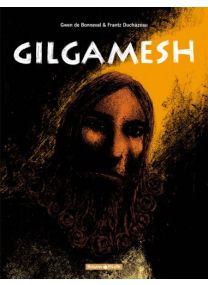 Gilgamesh - intégrale - Dargaud