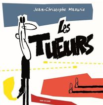Les tueurs - Vide Cocagne