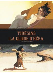 Gloire d'Héra - Tirésias - intégrale - tome 1 - Dargaud
