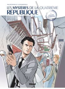 Les Mystères de la 4e République - Tome 5 - Glénat