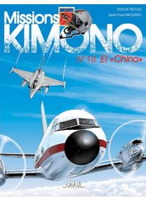 Missions Kimono T.18 ; El « Chino » - Jyb Aventures