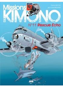 Missions Kimono T.11 ; Rescue Echo - Jyb Aventures