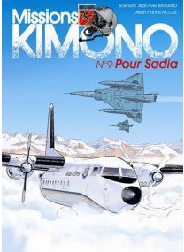 Missions Kimono T.9 ; pour Sadia - Jyb Aventures