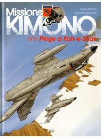 Missions Kimono T.6 ; piège à Koh-E-Shar - Jyb Aventures