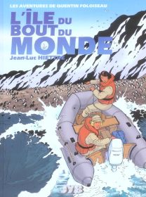 Quentin Foloiseau T02 L'Ile Du Bout Du Monde - Jyb Aventures