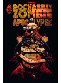 Rock a Billy zombie apocalypse T.1 ; les terres de malédiction - Ankama