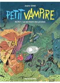 Petit Vampire T.1 ; le serment des pirates - Rue De Sèvres