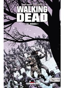 Walking Dead 14. Piégés ! - Delcourt