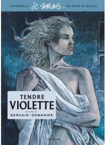 Tome&nbsp;2 : Tendre Violette, L'Intégrale - Tome 2/3 - Dupuis