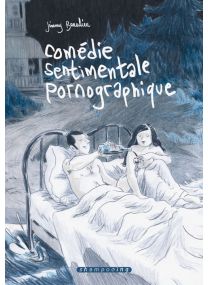 Comédie sentimentale pornographique - Delcourt