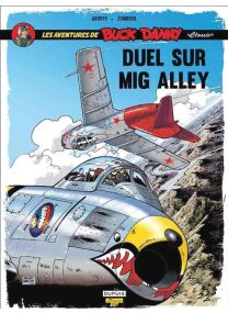 Les aventures de « Buck Danny » Classic T.2 ; duel sur Mig Alley - Zephyr