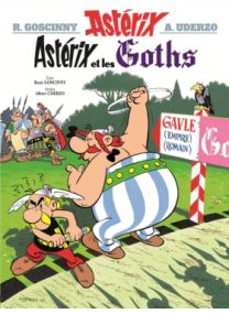 T3 : Astérix et les Goths - Albert-René