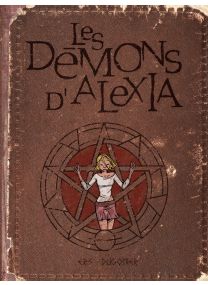 Tome&nbsp;1 : Les démons d'Alexia - L'intégrale (tomes 1 à 4) - Dupuis