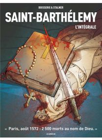Saint-Barthélemy : l'intégrale - Arenes