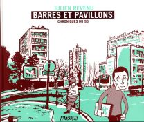 Barres et pavillons ; chroniques du 93 - Warum