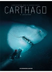 Carthago T8 : Léviathan - Les Humanoïdes Associés