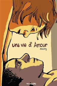Une vie d'amour - Vide Cocagne