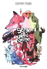 Serge et Demi-Serge - Vide Cocagne