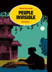 Peuple invisible - Cornélius