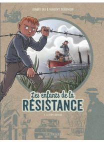 Les Enfants de la Résistance, Tome 5 : Le Pays divisé - Le Lombard