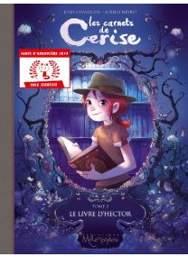 Les Carnets de Cerise T02 - Le Livre d'Hector - Soleil