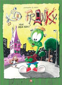 Kid Franky vous salue bien - Cerises & Coquelicots