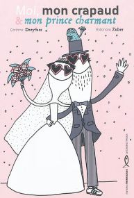 Moi, mon crapaud et mon prince charmant - Frimousse