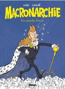 Macronarchie - Glénat