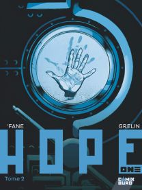 Hope One - Tome 02 - Glénat