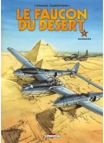 Le faucon du désert, tome 4 : Saqqara - Delcourt