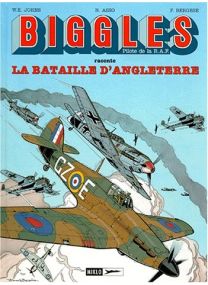 Biggles, tome 4 : La Bataille d'Angleterre - 