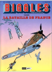 Biggles, tome 8 : La Bataille de France - 