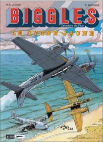 Biggles, tome 5 : Le Cygne jaune - 