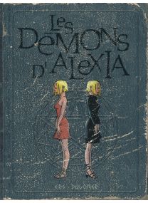 Tome&nbsp;2 : Les démons d'Alexia - L'intégrale (tomes 5 à 7) - Dupuis