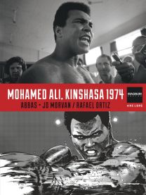Magnum Photos - Tome 4 : Mohamed Ali, Kinshasa 1974 - Dupuis