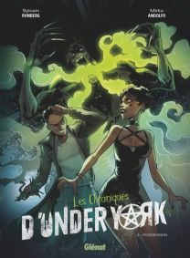 Les Chroniques d'Under York - Tome 02 - Glénat
