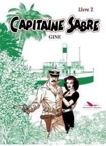 Capitaine Sabre ; INTEGRALE VOL.2 - Long Bec
