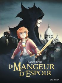 Le mangeur d'espoir - Gallimard