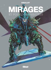 Mirages et folies augmentées - Glénat